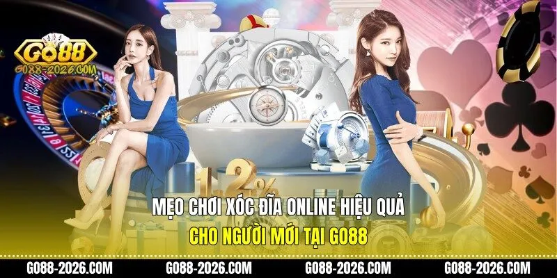mẹo chơi xóc đĩa online